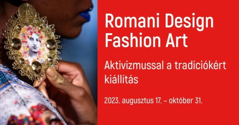 A képen a Romani Design Fashion Art kiállytásának promociós képe látható.