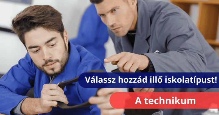 Válassz hozzád illő iskolatípust: a technikum