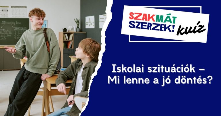 Iskolai szituációk – Mi lenne a jó döntés?